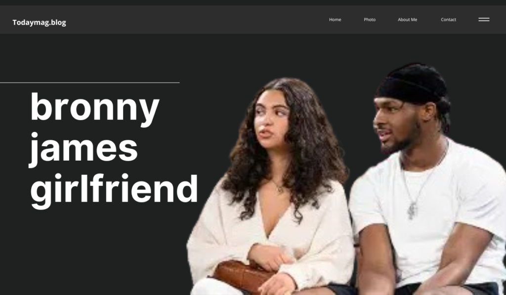 bronny james girlfriend